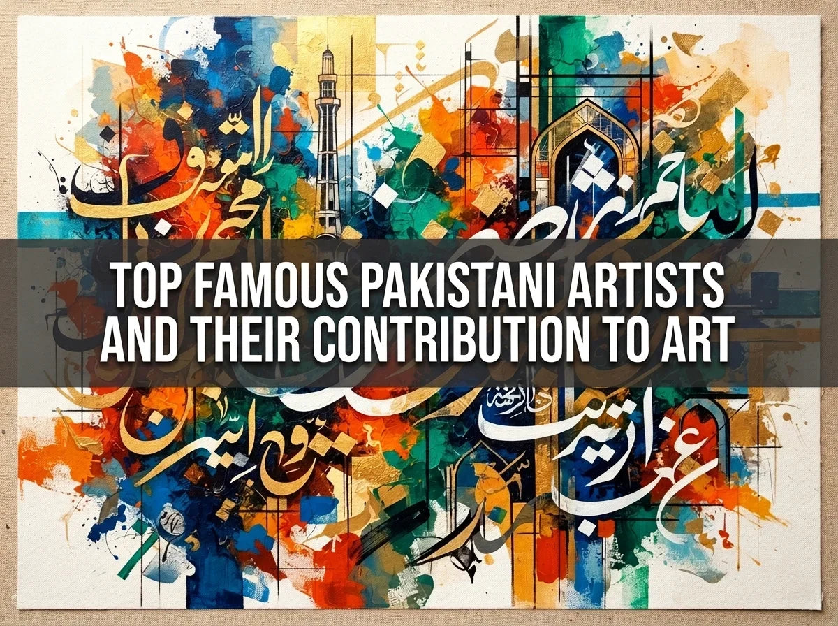 A collage of famous Pakistani artists showcasing their diverse styles and contributions to the art scene in Pakistan.