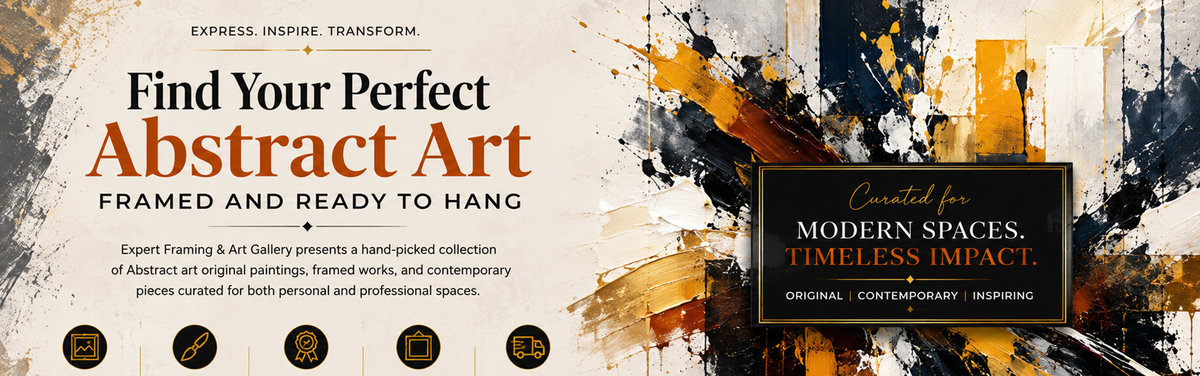 Find Your Perfect Abstract Art - Framed and Ready to Hang
