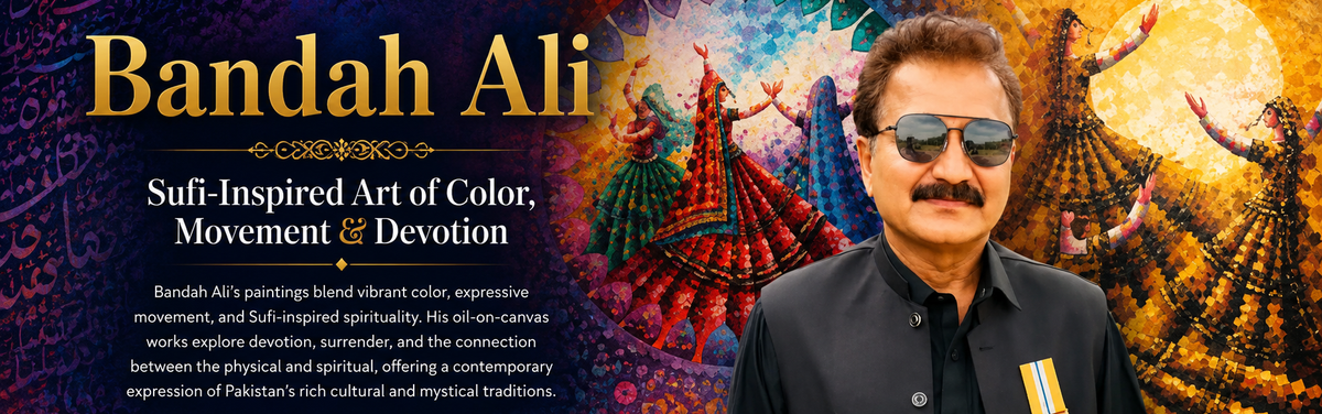 Bandah Ali Paintings — Sufi-Inspired Art of Color, Movement & Devotion