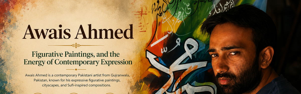 Awais Ahmed, Figurative Paintings, and the Energy of Contemporary Expression