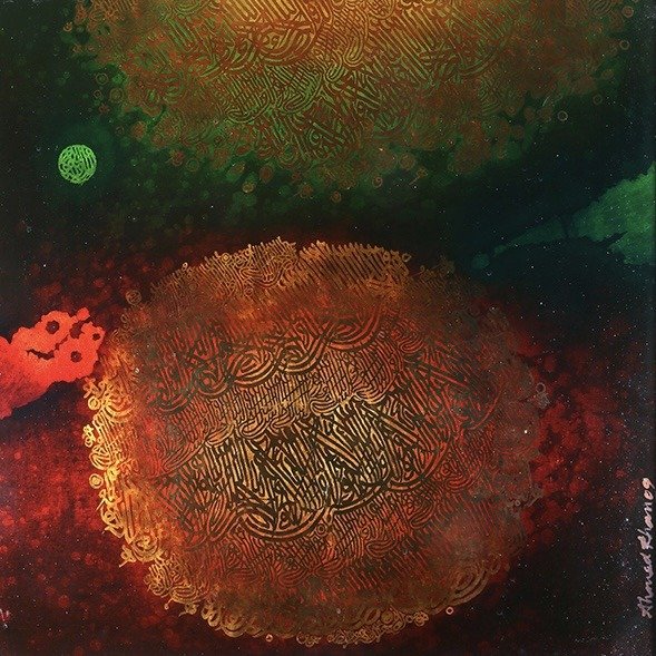 Ahmed Khan | Title: Calligraphy | Medium: Mixed Media on Board | Size: 30x30 inches